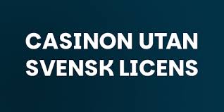 Casino Utan Licens En Djupdykning i Spelvärlden 1930950303